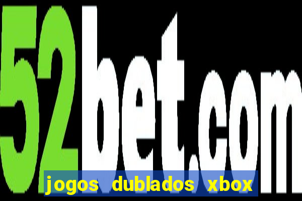 jogos dublados xbox 360 rgh download